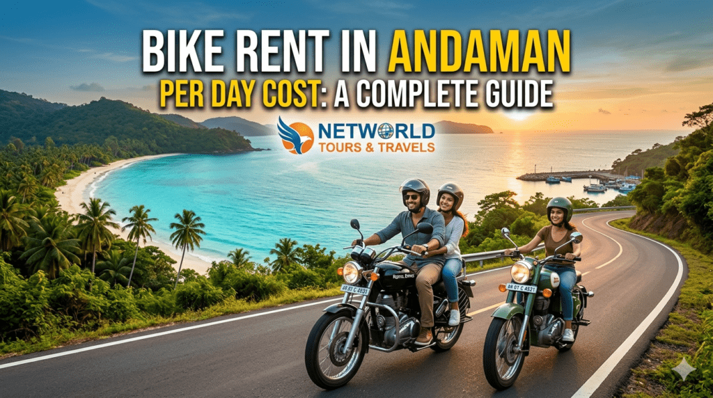 Bike rent in Andaman per day cost